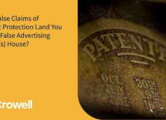 Avoid False Patent Protection Claims to Prevent Legal Consequences news-18102024-183108