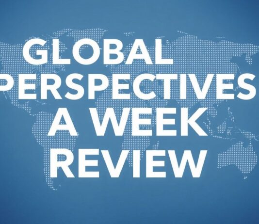 Global Perspectives: A Week in Review