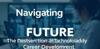 Navigating the Future: The Intersection of Technology and Career Development