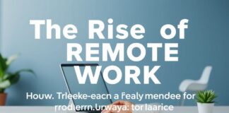 The Rise of Remote Work: How the Pandemic Has Reshaped the Modern Workplace The Rise of Remote Work: How the Pandemic Has Reshaped the Modern Workplace