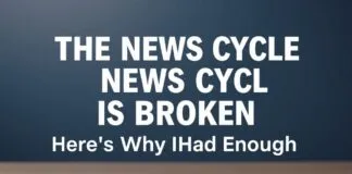 The News Cycle is Broken: Here's Why I've Had Enough