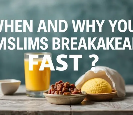 When and Why Do Muslims Break Their Fast? A Worldwide Guide